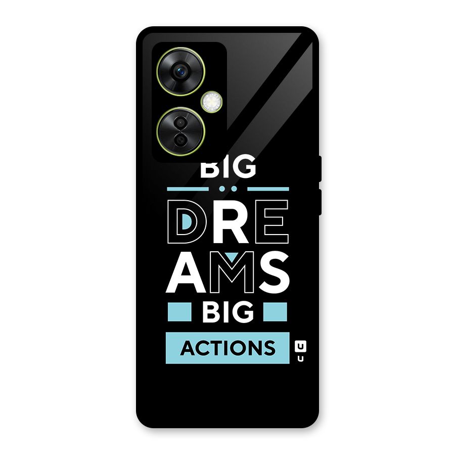 Big Dreams Big Actions Glass Back Case for OnePlus Nord CE 3 Lite