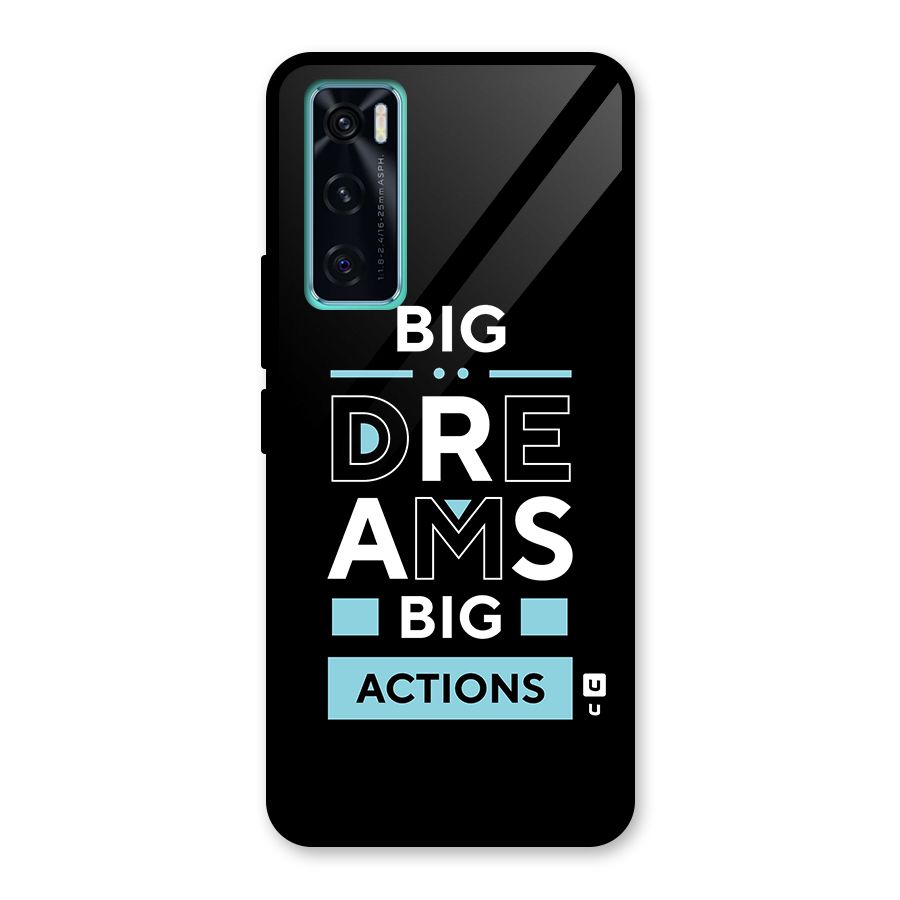 Big Dreams Big Actions Glass Back Case for Vivo V20 SE