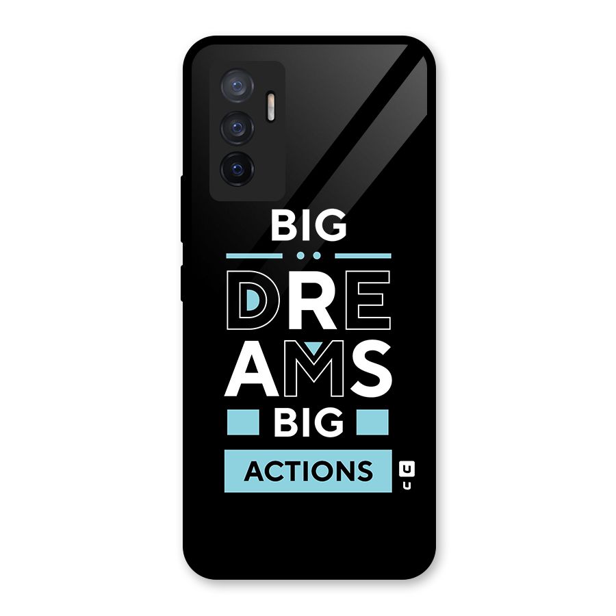 Big Dreams Big Actions Glass Back Case for Vivo V23e