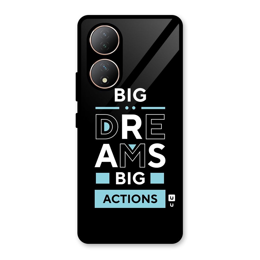 Big Dreams Big Actions Glass Back Case for Vivo Y100A