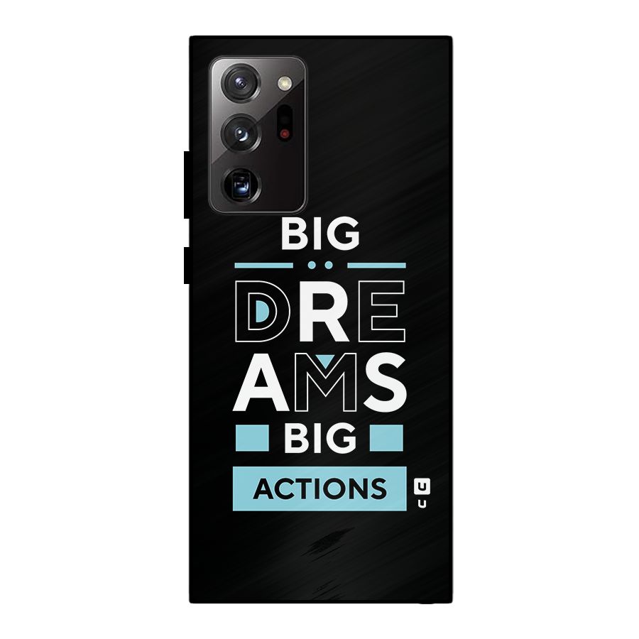 Big Dreams Big Actions Metal Back Case for Galaxy Note 20 Ultra