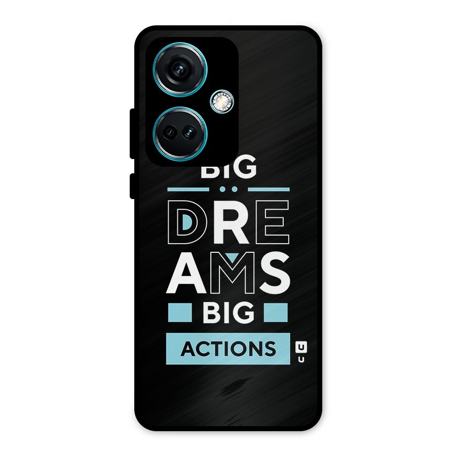 Big Dreams Big Actions Metal Back Case for OnePlus Nord CE 3 5G