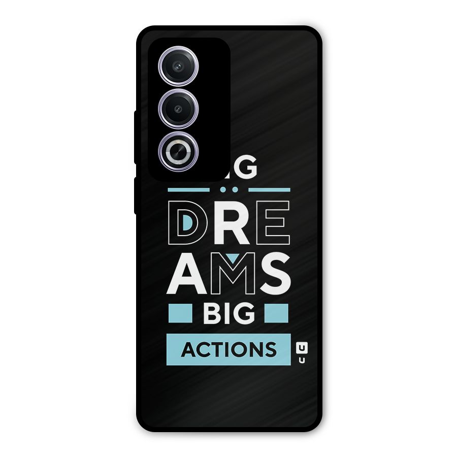 Big Dreams Big Actions Metal Back Case for Oppo K12x