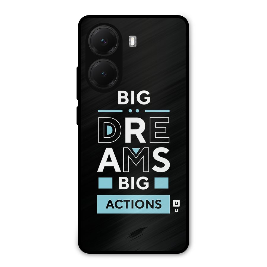Big Dreams Big Actions Metal Back Case for Poco X7 Pro