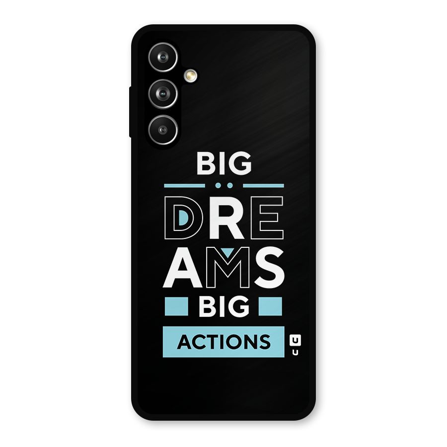 Big Dreams Big Actions Metal Back Case for Samsung Galaxy M54