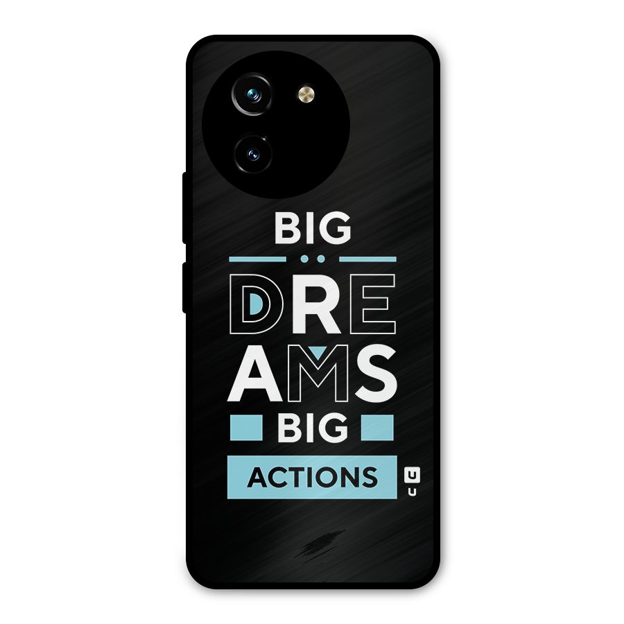 Big Dreams Big Actions Metal Back Case for Vivo T3x