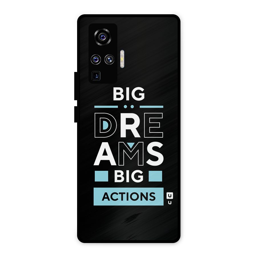 Big Dreams Big Actions Metal Back Case for Vivo X50 Pro