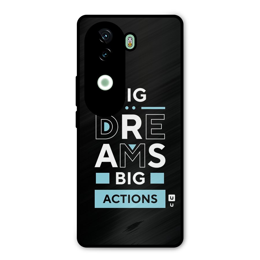 Big Dreams Big Actions Metal Back Case for iQOO Z9s