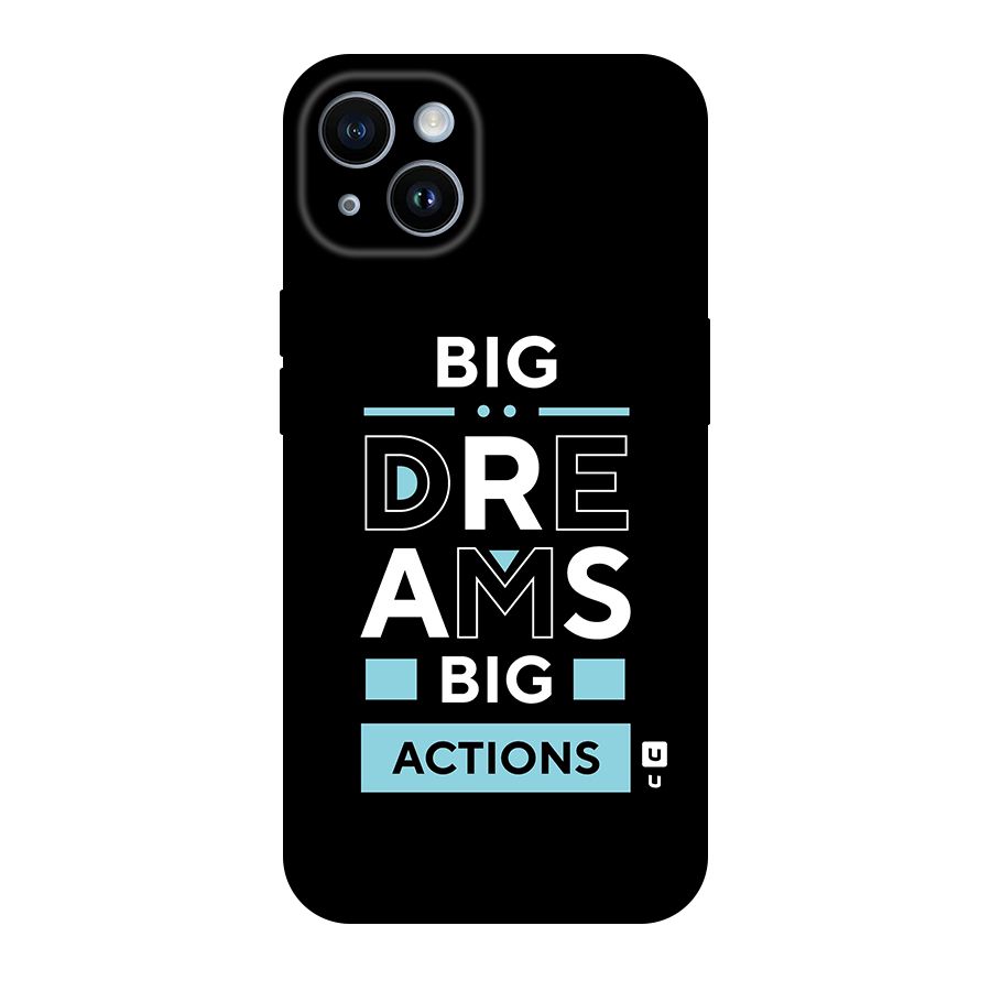 Big Dreams Big Actions Original Polycarbonate Back Case for iPhone 14