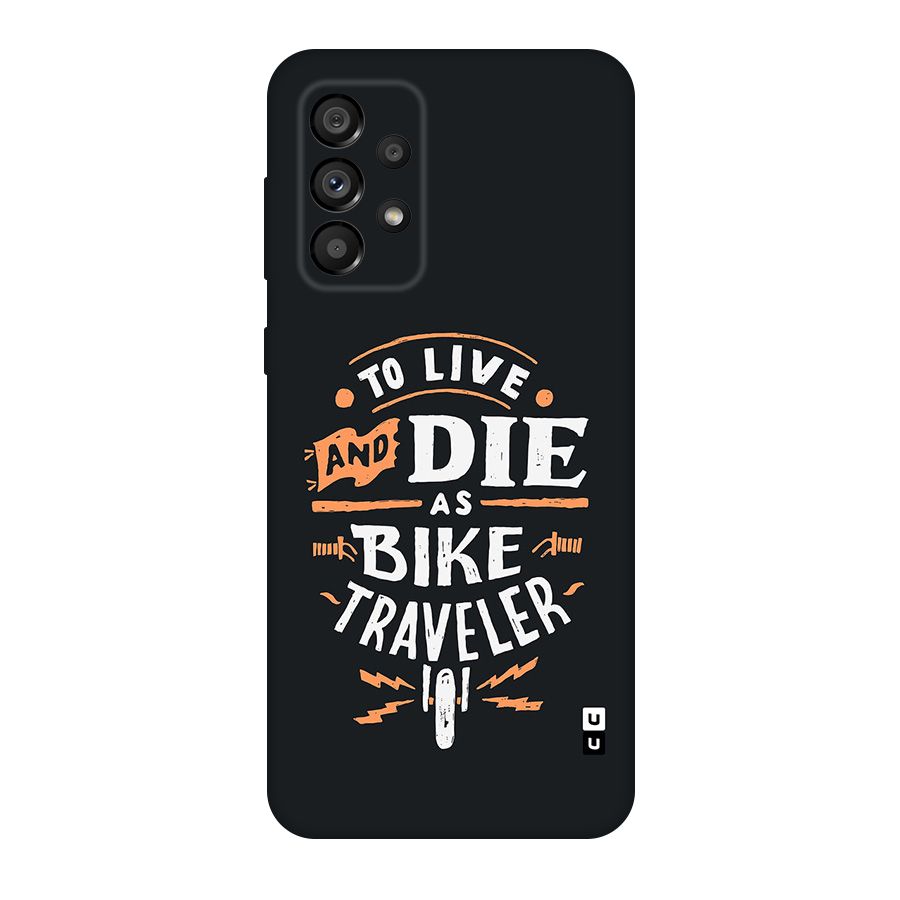 Bike Traveler Original Polycarbonate Back Case for Galaxy A73 5G