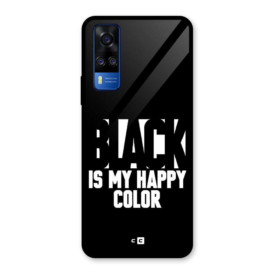Black My Happy Color Glass Back Case for Vivo Y31