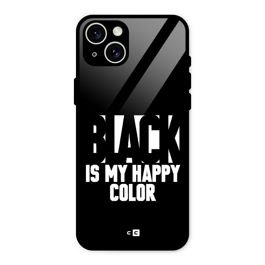 Black My Happy Color Glass Back Case for iPhone 15 Plus