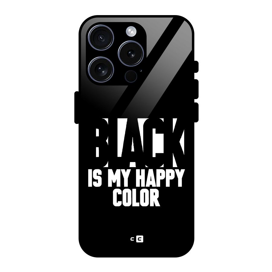 Black My Happy Color Glass Back Case for iPhone 15 Pro