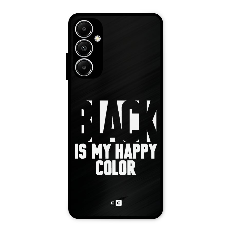 Black My Happy Color Metal Back Case for Galaxy A05s
