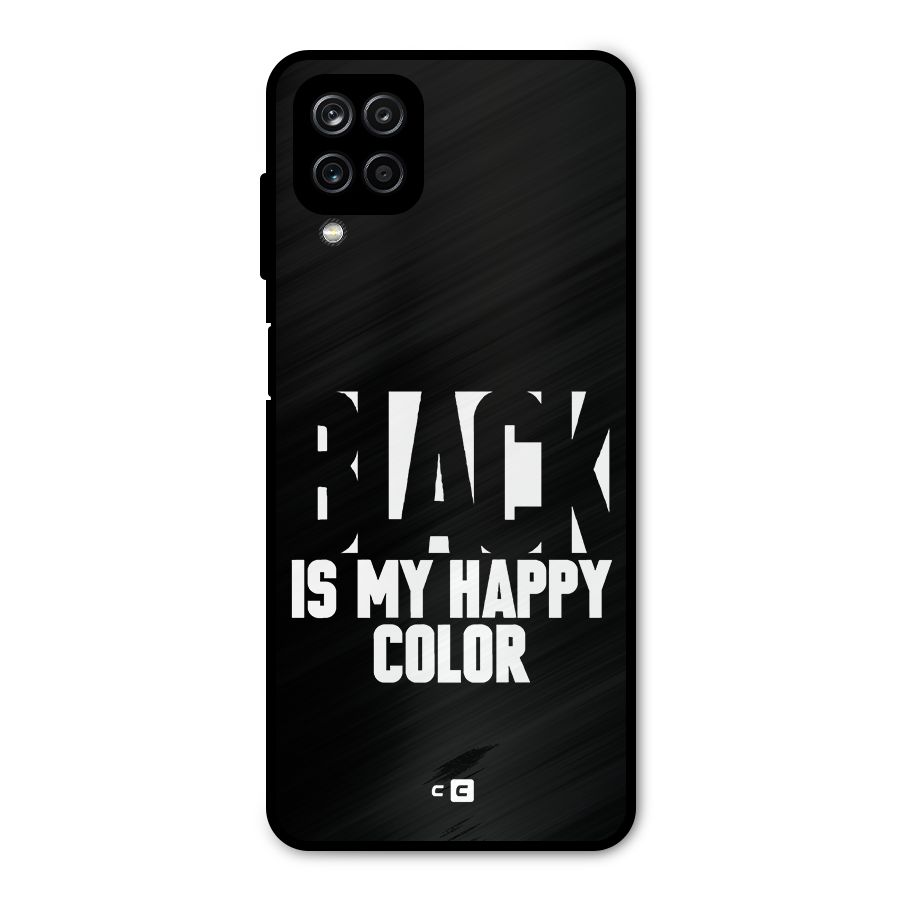 Black My Happy Color Metal Back Case for Galaxy A12