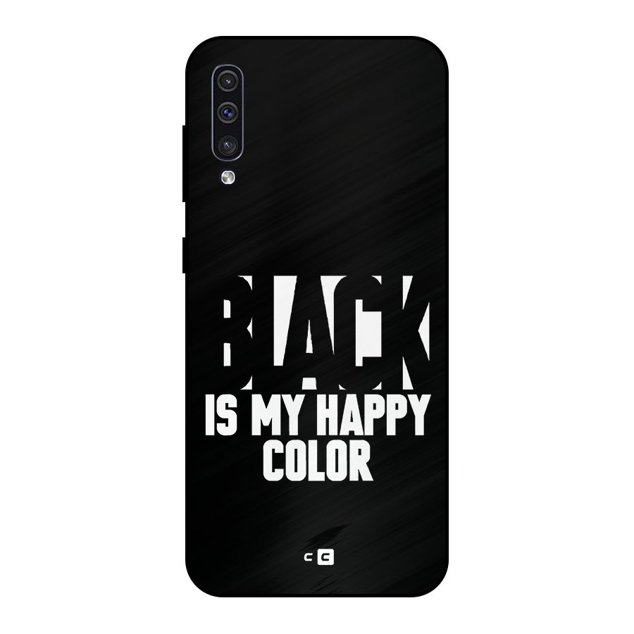 Black My Happy Color Metal Back Case for Galaxy A30s