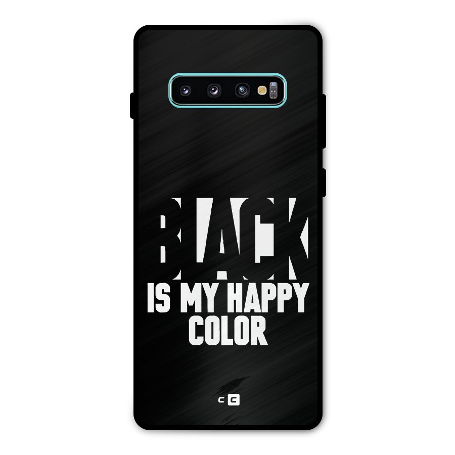Black My Happy Color Metal Back Case for Galaxy S10 Plus