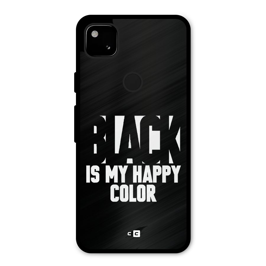 Black My Happy Color Metal Back Case for Google Pixel 4a