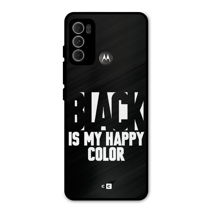 Black My Happy Color Metal Back Case for Moto G60