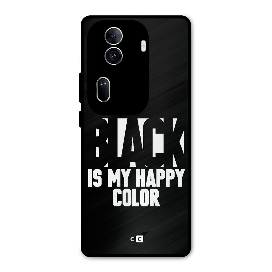 Black My Happy Color Metal Back Case for Oppo Reno11 Pro 5G