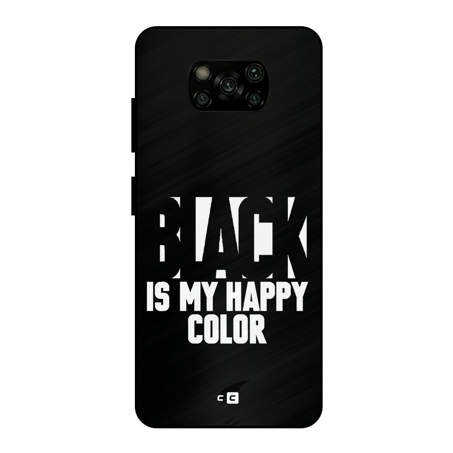 Black My Happy Color Metal Back Case for Poco X3