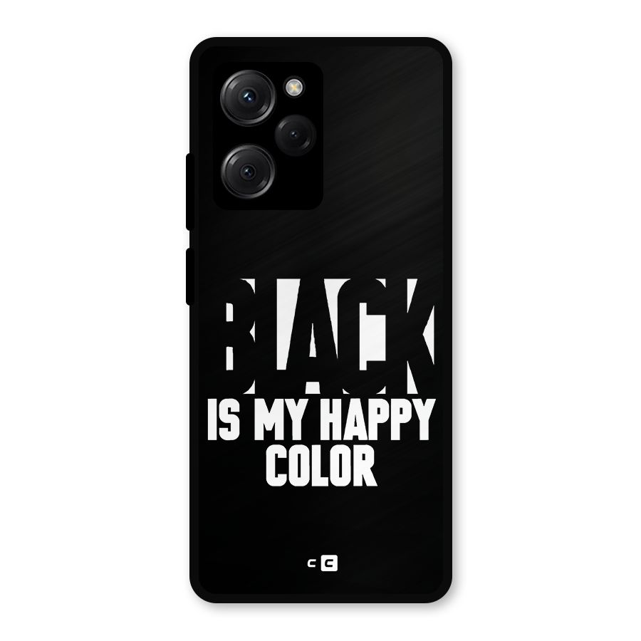 Black My Happy Color Metal Back Case for Poco X5 Pro