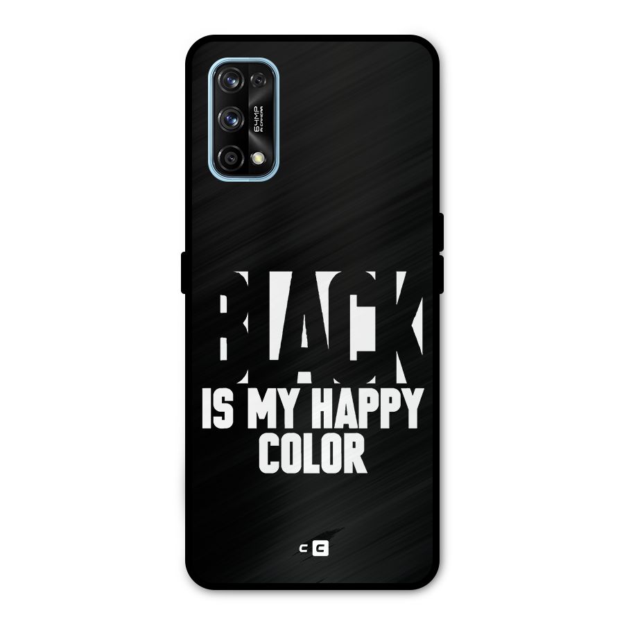 Black My Happy Color Metal Back Case for Realme 7 Pro