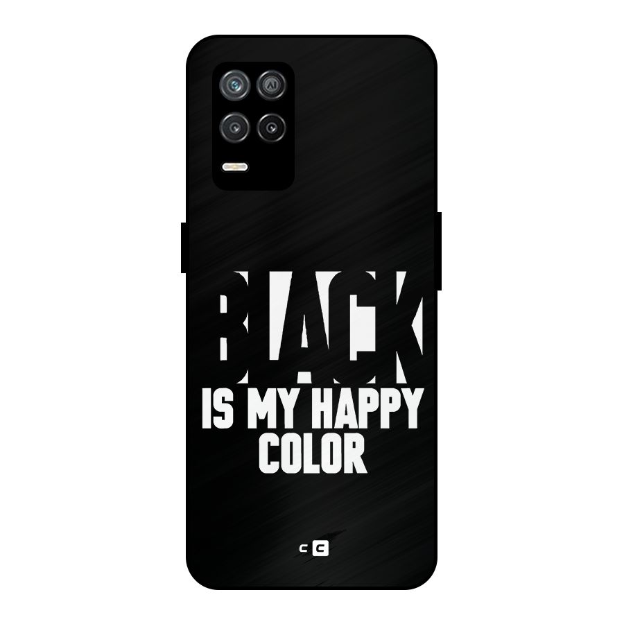 Black My Happy Color Metal Back Case for Realme 8 5G