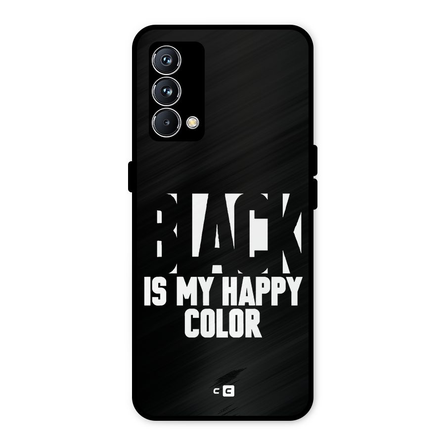 Black My Happy Color Metal Back Case for Realme GT Master Edition