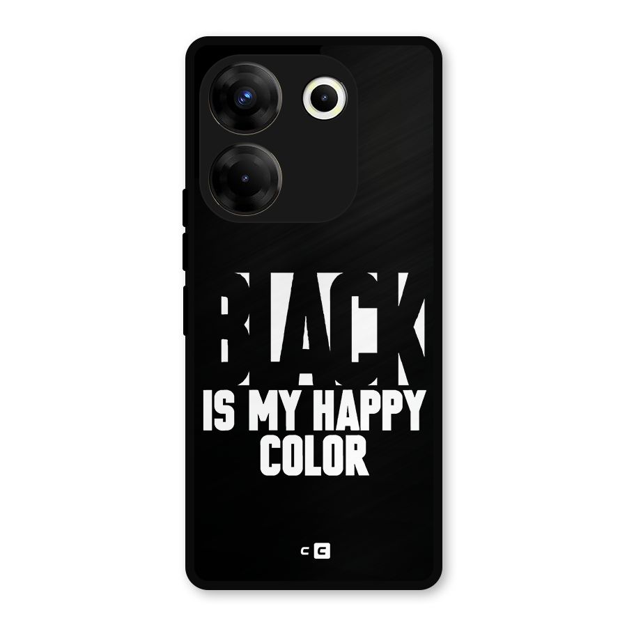 Black My Happy Color Metal Back Case for Tecno Camon 20 Pro