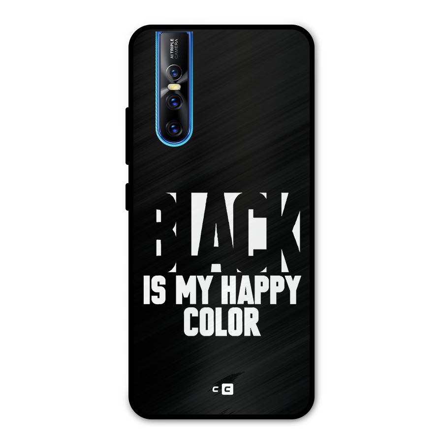 Black My Happy Color Metal Back Case for Vivo V15 Pro