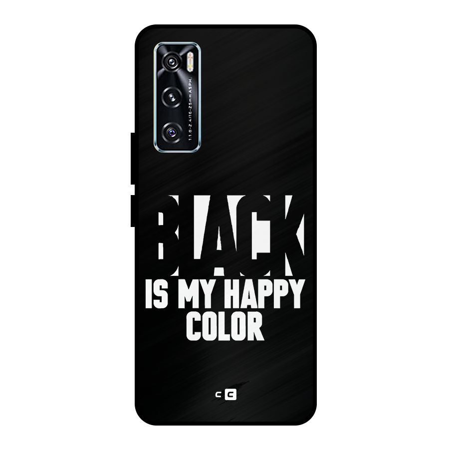 Black My Happy Color Metal Back Case for Vivo V20 SE