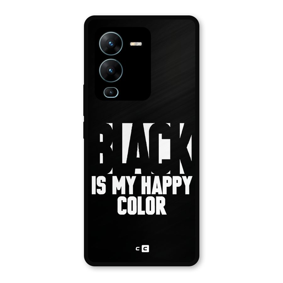 Black My Happy Color Metal Back Case for Vivo V25 Pro