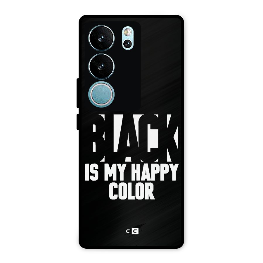 Black My Happy Color Metal Back Case for Vivo V29
