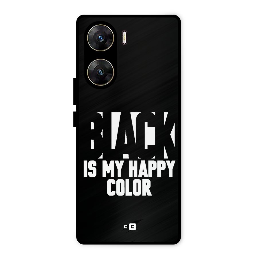 Black My Happy Color Metal Back Case for Vivo V29e