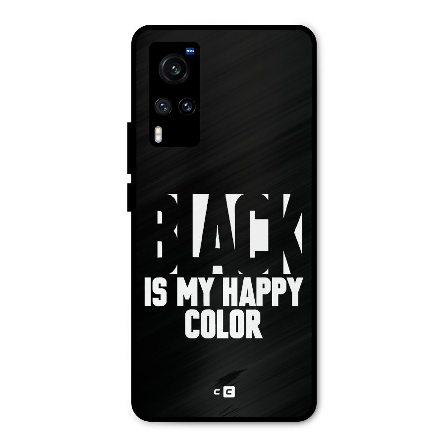 Black My Happy Color Metal Back Case for Vivo X60