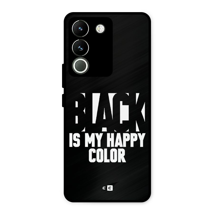 Black My Happy Color Metal Back Case for Vivo Y200