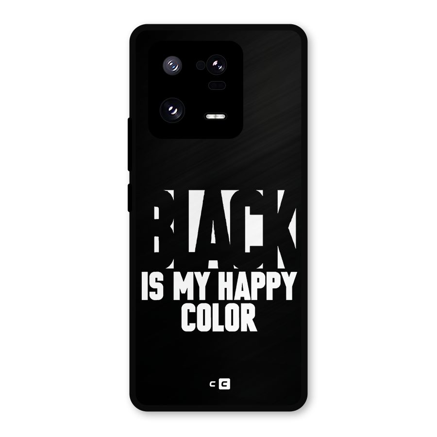 Black My Happy Color Metal Back Case for Xiaomi 13 Pro