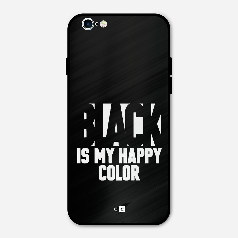 Black My Happy Color Metal Back Case for iPhone 6 6s