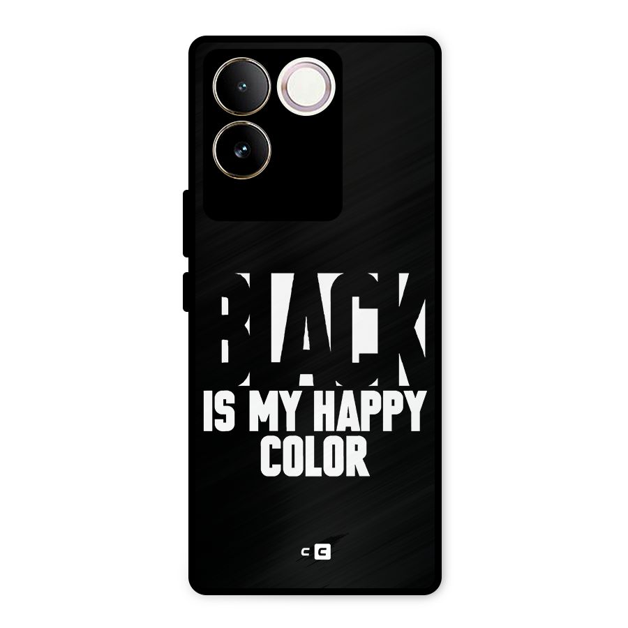 Black My Happy Color Metal Back Case for iQOO Z7 Pro