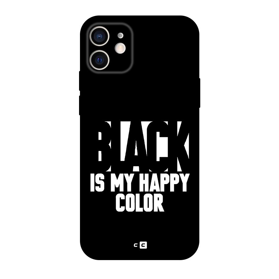 Black My Happy Color Original Polycarbonate Back Case for iPhone 12
