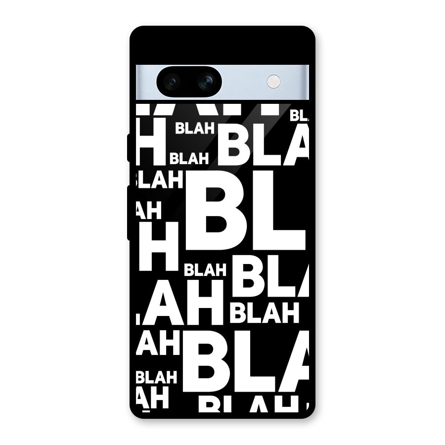 Blah Blah Pattern Glass Back Case for Google Pixel 7a
