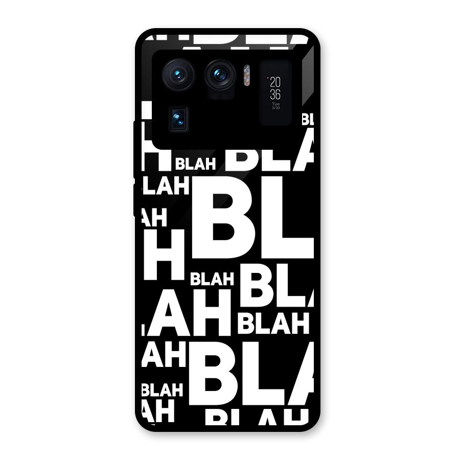 Blah Blah Pattern Glass Back Case for Mi 11 Ultra