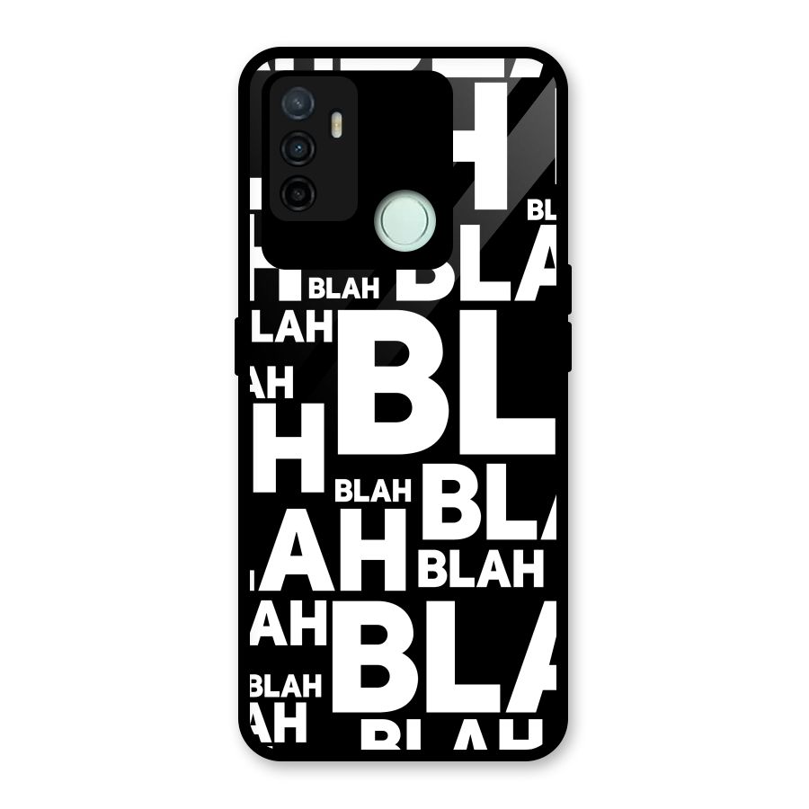 Blah Blah Pattern Glass Back Case for Oppo A53