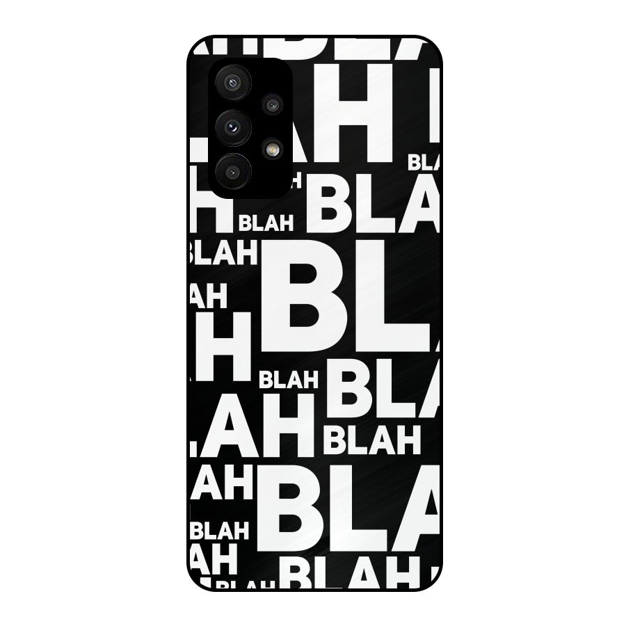 Blah Blah Pattern Metal Back Case for Galaxy A23