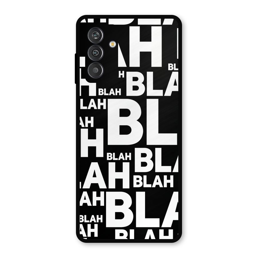 Blah Blah Pattern Metal Back Case for Galaxy F13