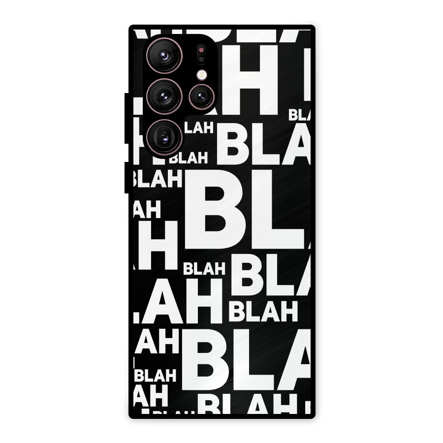 Blah Blah Pattern Metal Back Case for Galaxy S22 Ultra 5G