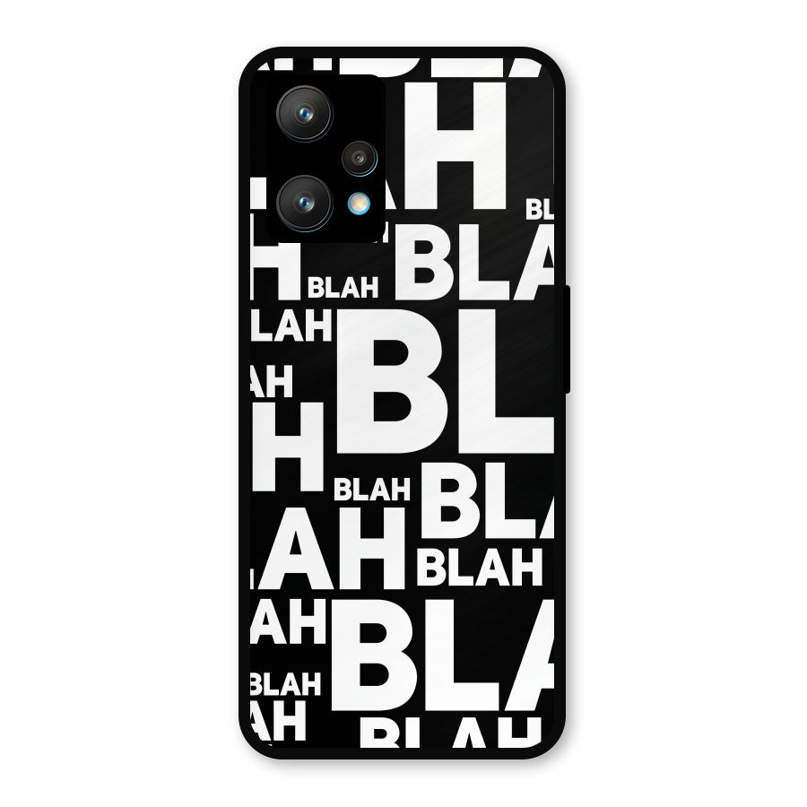Blah Blah Pattern Metal Back Case for Realme Narzo 50 Pro