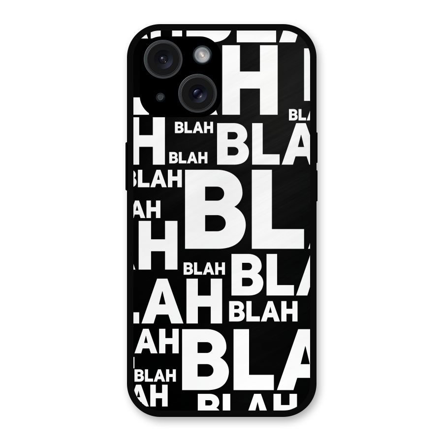 Blah Blah Pattern Metal Back Case for iPhone 15