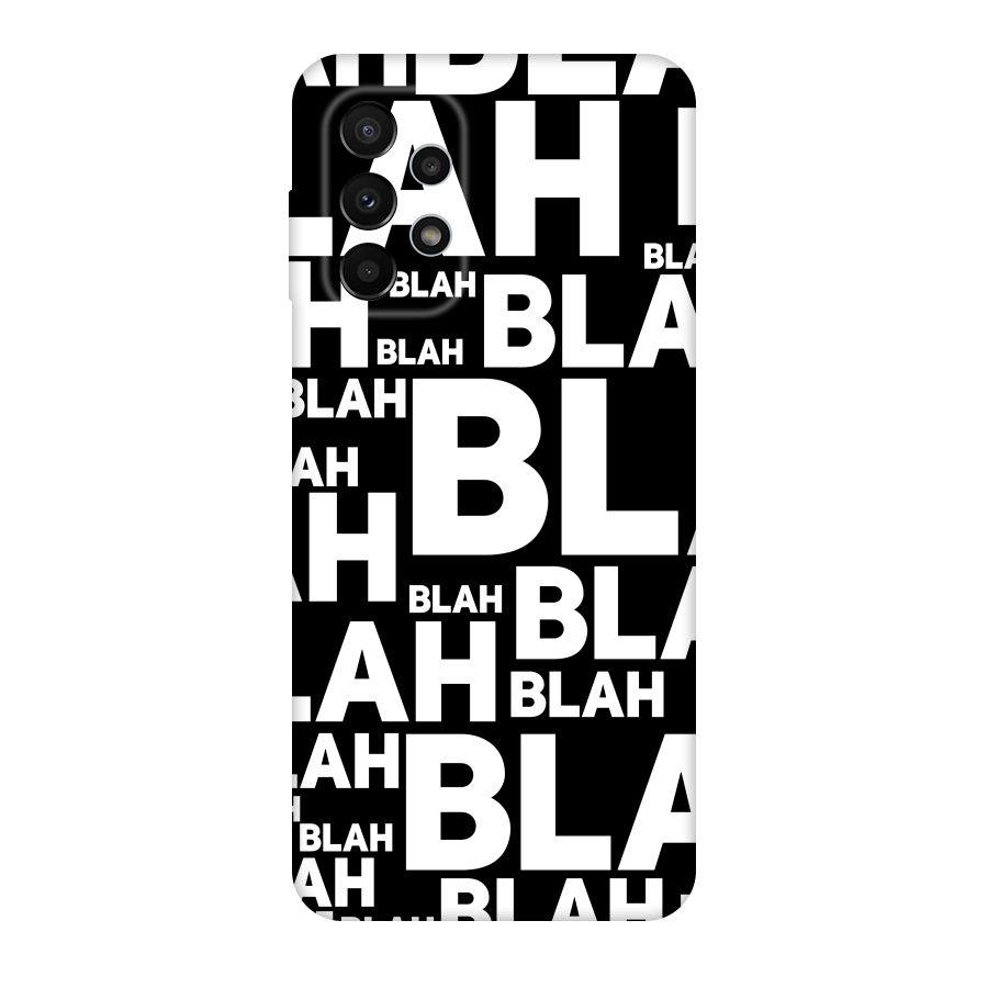 Blah Blah Pattern Original Polycarbonate Back Case for Galaxy A23